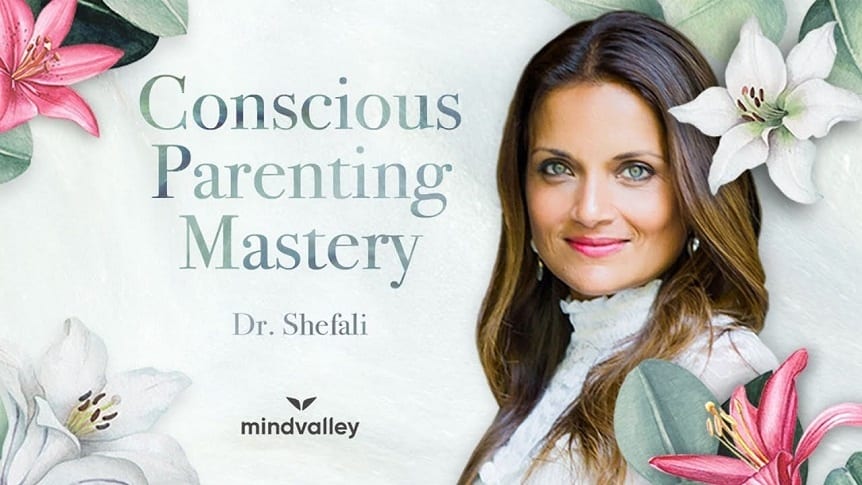 Conscious Parenting Mastery