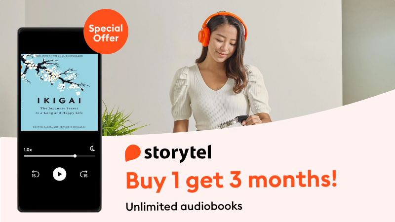 Get 3 months of Storytel Unlimited for the price of one at 12.98 SGD. You can cancel any time.