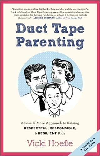 Duct Tape Parenting