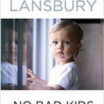 No bad kids
