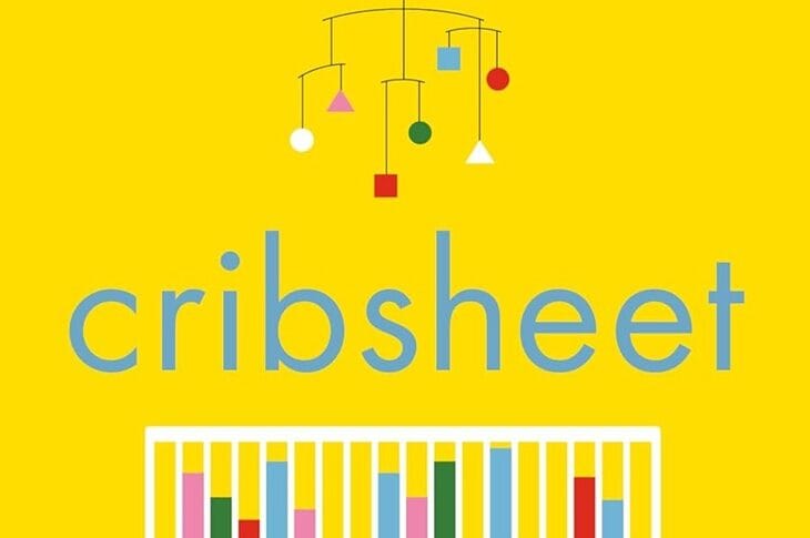 Cribsheet - data-driven guide