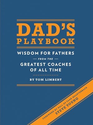 Dad's Playbook: Wisdom for Fathers