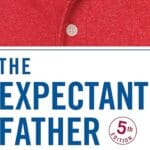 The Expectant Father: The Ultimate Guide for Dads-to-Be The Expectant Father_featured